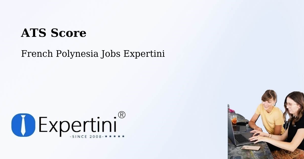 Resume ATS Score & Job Description Match Tool – Arue - French Polynesia Jobs Expertini