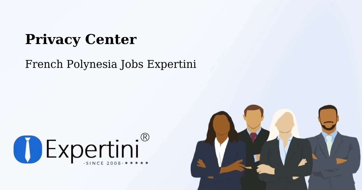 Privacy Policy – Arue - French Polynesia Jobs Expertini